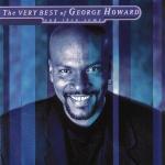 The Very Best of George Howard - CD Audio di George Howard