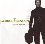 Standing Together - CD Audio di George Benson