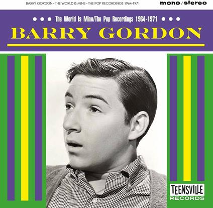 World Is Mine. The Pop Recordings 1964-1971 - CD Audio di Barry Gordon