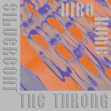 Silvercoat the Throng - Vinile LP di Hiro Kone