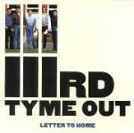 Letter to Home - CD Audio di IIIrd Tyme Out