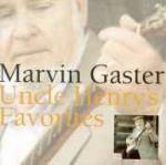 Uncle Henry's Favorites - CD Audio di Marvin Gaster