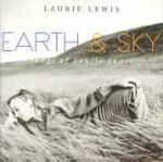 Earth & Sky - CD Audio di Laurie Lewis