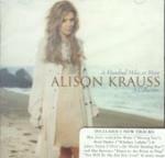 Hundred Miles or More - CD Audio di Alison Krauss