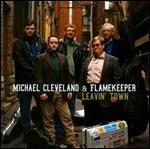 Leavin' Town - CD Audio di Michael Cleveland,Flamekeepers