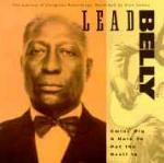 Gwine Dig a Hole to put the Devil in - CD Audio di Leadbelly