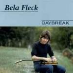 Daybreak - CD Audio di Béla Fleck