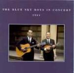 In Concert 1964 - CD Audio di Blue Sky Boys