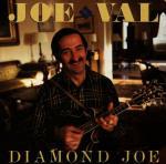 Diamond Joe - CD Audio di Joe Val