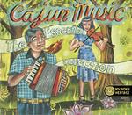 Cajun Music Essential Collection - CD Audio