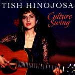 Culture Swing - CD Audio di Tish Hinojosa