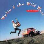 Way Out West - CD Audio di Wylie & the Wild West