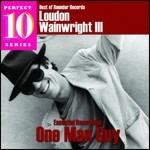 One Man Guy (Perfect 10 Series) - CD Audio di Loudon Wainwright III
