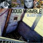 Bluestate - CD Audio di Doug Wamble