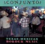 Conjunto! Texas-Mexican Border Music vol.5 - CD Audio