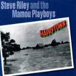 Happytown - CD Audio di Steve Riley & the Mamou Playboys