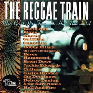 The Reggae Train: More Great Hits From The High Note Label - CD Audio