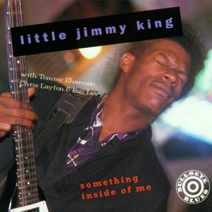 Something Inside of me - CD Audio di Jimmy King