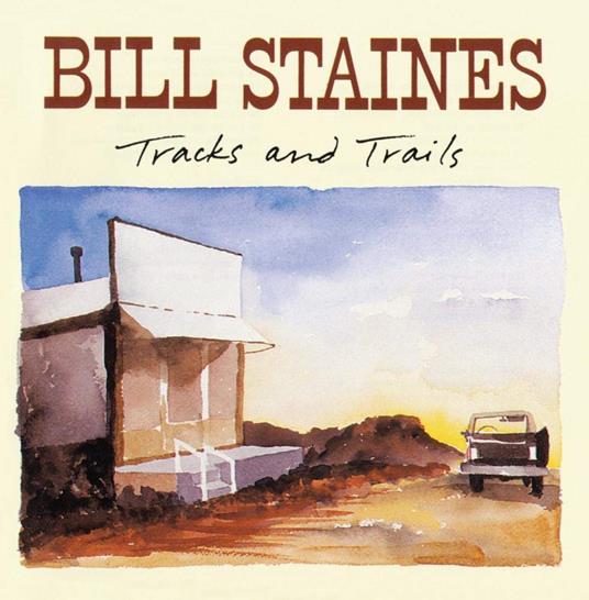 Tracks And Trails - CD Audio di Bill Staines