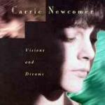 Visions and Dreams - CD Audio di Carrie Newcomer