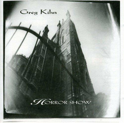 Horror Show - CD Audio di Greg Kihn