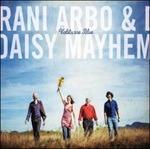 Violets Are Blue - CD Audio di Rani Arbo,Daisy Mayhem