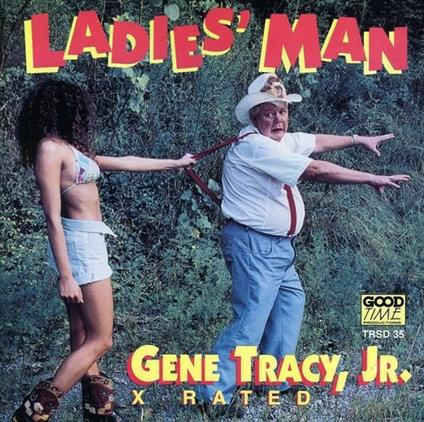 Ladies Man - CD Audio di Gene Tracy