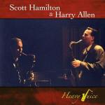 Heavy juice - CD Audio di Scott Hamilton,Harry Allen
