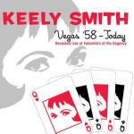 Vegas '58 - Today - CD Audio di Keely Smith