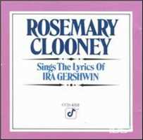 CD Sings Ira Gershwin Rosemary Clooney