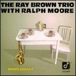 Moore Makes 4 - CD Audio di Ray Brown
