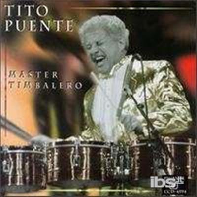 Master Timbalero - CD Audio di Tito Puente