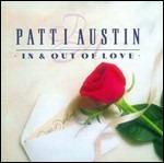 In & Out of Love - CD Audio di Patti Austin