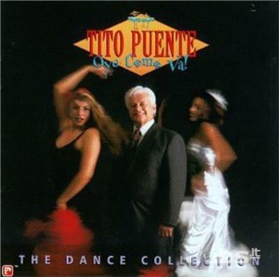 Oye Como Va-Dance Collection - CD Audio di Tito Puente
