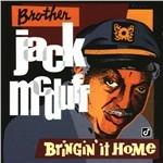Bringin' It Home - CD Audio di Brother Jack McDuff