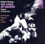 The Song of Majnun - CD Audio di Bright Sheng,John Holmquist