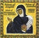 Voices of Angels - CD Audio di Hildegard von Bingen