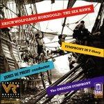 Sea Hawk-Symphony In - CD Audio di Erich Wolfgang Korngold