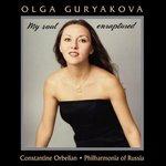My Soul Enraptured - CD Audio di Olga Guryakova