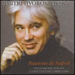 Passione di Napoli - CD Audio di Dmitri Hvorostovsky