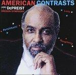 American Contrasts - Passacaglia - CD Audio di Benjamin Lees,James DePreist