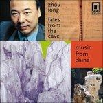 Tales from the Cave, Secluded Orchid, Heng, 5 Elements, Valley Stream - CD Audio di Zhou Long