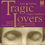 Tragic Lovers - Tristano e Isotta, Preludio - CD Audio di Richard Wagner