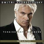 Tchaikovsky Romances - CD Audio di Pyotr Ilyich Tchaikovsky