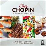 Chez Chopin.24 Etudes, 24 - CD Audio di Frederic Chopin
