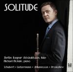 Solitude - CD Audio di Sergei Prokofiev,Franz Schubert,Lowell Liebermann,Magnus Johansson,Michael McHale