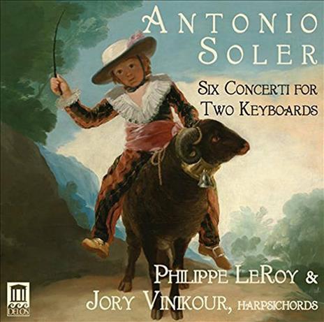 6 concerti per due clavicembali - CD Audio di Antonio Soler,Jory Vinikour