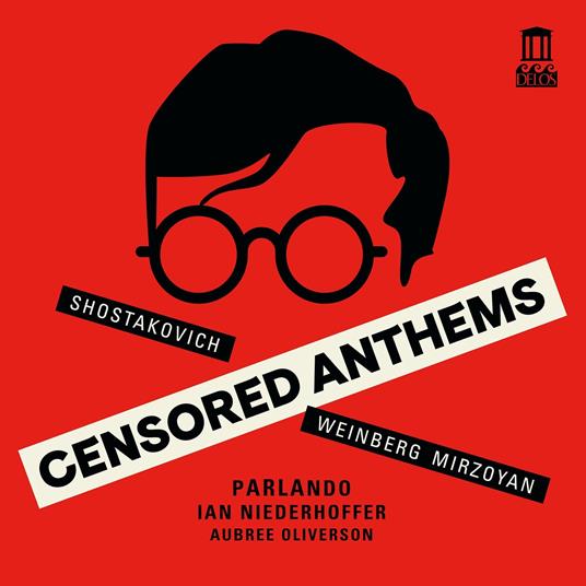 Censored Anthems - CD Audio di Dmitri Shostakovich,Parlando
