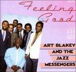 Feeling Good - CD Audio di Art Blakey