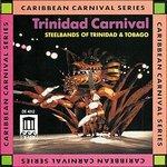 Trinidad Carnival - Steelbands of Trinidad and Tobago - CD Audio